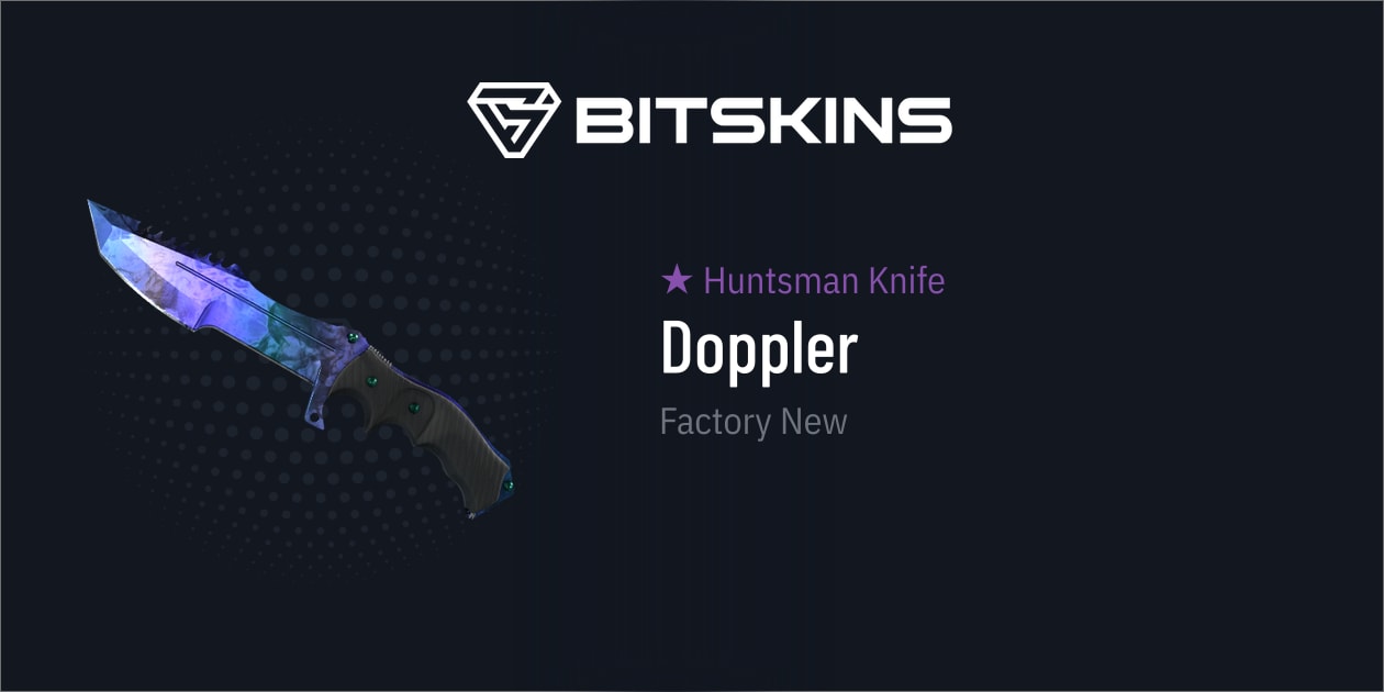 Huntsman Knife Doppler Phase Factory New Cs Skins Find And