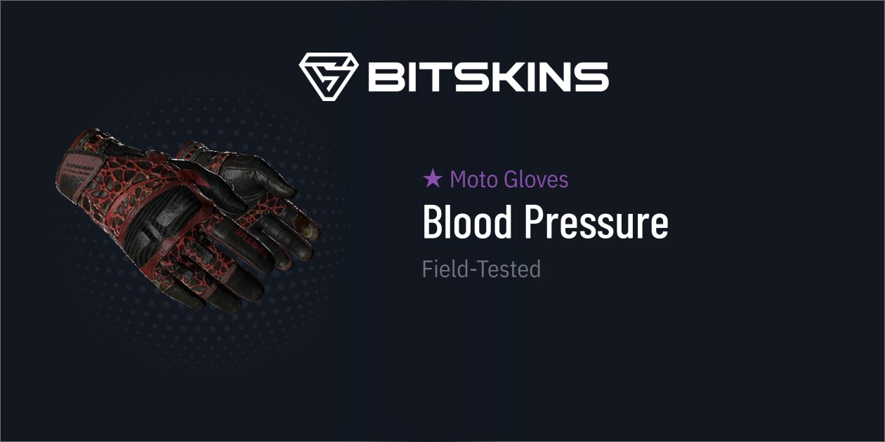 Moto Gloves Blood Pressure (FieldTested) CS2 Skins Find and Trade Your Desired CS2 Items